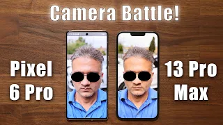 Google Pixel 6 Pro vs iPhone 13 Pro Max - Camera Test Comparison