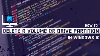 How to delete a Volume or Drive Partition in Windows 10