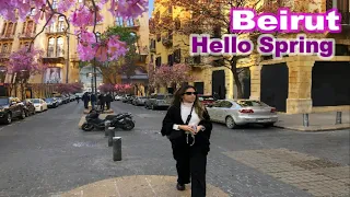 🇱🇧Beirut, Hello Spring 2024 Walk Tour | مدينة بيروت في فصل الربيع