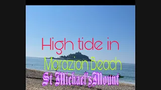 High tide  in Marazion Beach St Michael’sMount | Part 1 | Adventures 30th |4K video