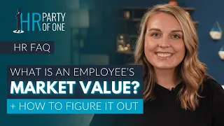 What Is an Employee’s “Market Value”? + How to Figure It Out