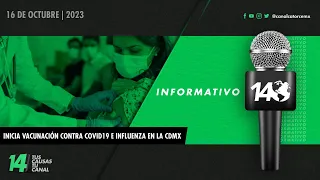 Informativo14: Inicia vacunación contra COVID19 e influenza en la CDMX