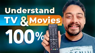 How I Understand English TV & Movies 100% WITHOUT Subtitles