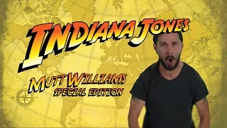 Indiana Jones Special Mutt Williams Edition - Shia Labeouf Motivational Speech Parody