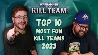 Top 10 Most Fun Kill Teams (So far...)