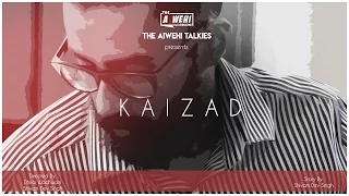 KAIZAD | A SHORT FILM