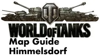 World of Tanks Light Tank Series - Himmelsdorf Map Guide