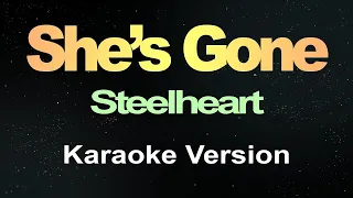 She's Gone - Steelheart (Karaoke Version)  || Music Asher