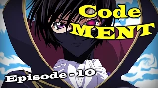 Code MENT - Episode 10