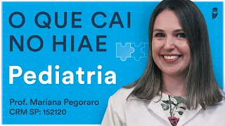 O que cai de Pediatria no HIAE | Desmistificando a Banca - Aula ao vivo