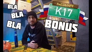 AUTOROUTE K17 - VIDÉO BONUS