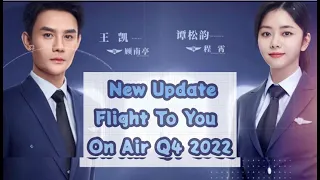 New Update Flight To You 🛫 Seven Tan with Wang Kai