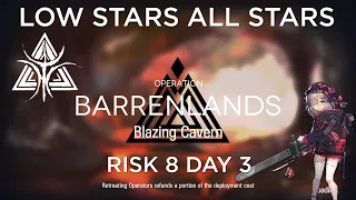 Arknights CC#10 Day 3 Blazing Cavern Risk 8 with Challenge Low Rarity Guide