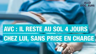 4 jours sans prise en charge après un AVC 1/5