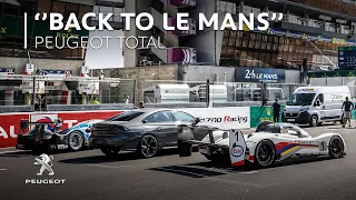 Peugeot Total Energies | ‘’Back to Le Mans’’ WebShow