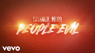 Shaneil Muir - People Evil (Official Audio)