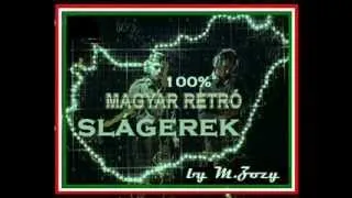 100% Magyar Retro Slgerek  2 oras magyar mix