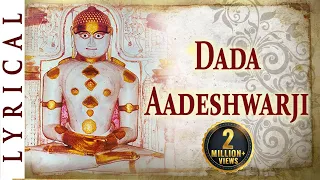 Jain Stavan - Dada Adeshwarji Dur Thi Aavyo Dada Darshan Do | Jai Jinendra