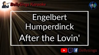 Engelbert Humperdinck - After the Lovin' (Karaoke)