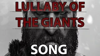 GOD OF WAR 2018 SONG: LULLABY OF THE GIANTS SONG - Theme Song (God Of War 4)
