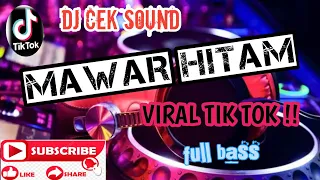 CEK SOUND II DJ MAWAR HITAM 2024-_VIRAL-_TIK-TOK !!!