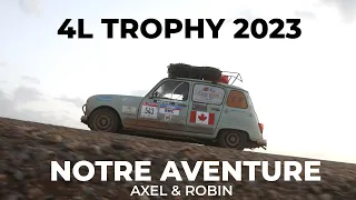 4L TROPHY 2023 | Notre aventure | Axel & Robin