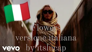 Flowers in ITALIANO! by itslucap Miley Cyrus cover