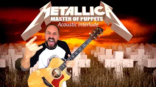 Master of Puppets (interlude) Metallica Easy Acoustic Lesson (with TAB)