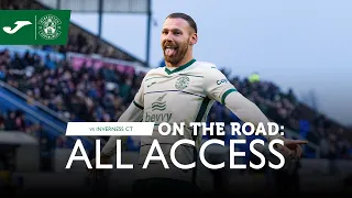 Inverness 1 Hibernian 3 | On The Road: ALL ACCESS | Brought To You By Joma Sport