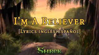 Shrek | I'm A Believer [Smash Mouth] | Letra y traducción