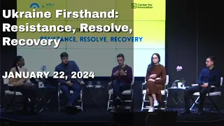 Ukraine Firsthand | Resistance, Resolve, Recovery