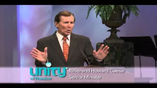 September 13, 2015 | Why Pray | Rev. Howard Caesar | Sunday Lessons at Unity of Houston