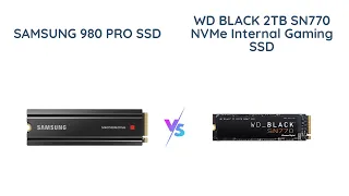 Samsung 980 PRO vs WD BLACK SN770 NVMe - Product Comparison