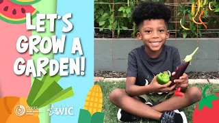 Let’s Grow a Garden! | Zobey and Friends | Fun Kids At-Home Activities | TexasWIC.org/kids