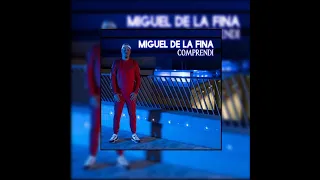 MIGUEL DE LA FINA  COMPRENDÍ (VIDEO OFICIAL) 2023