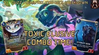 Toxic Elusive Combo with Yuumi Fizz Freljord! | Deck Breakdown & Gameplay | Legends of Runeterra