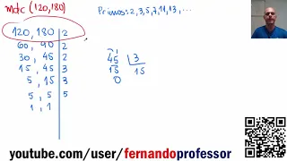 MDC - máximo divisor comum por decomposição simultânea em fatores primos