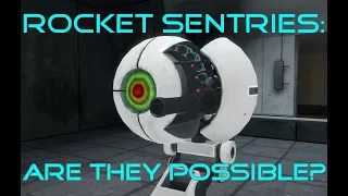 [SFM] Portal - Rocket Sentries: Are They Possible?