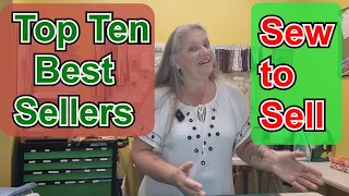 Sew to Sell My Top Ten Best Sellers Part 7 What handmade products did I sell in the past 3 months