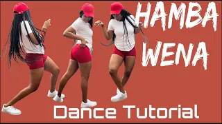 Hamba Wena Dance Tutorial || AMAPIANO MOVES #hambawena | Deep London