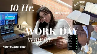 10 hr. productive day in my life | budgeting time, work blocks, library time, planning sesh & more!