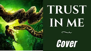 The Jungle Book - Trust in me - COVER