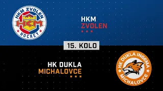 15.kolo HKM Zvolen - Dukla Michalovce HIGHLIGHTS