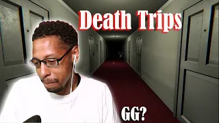 Best game ever?| Death Trips