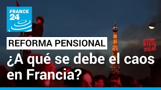 La reforma pensional que podría hacer tambalear al Gobierno de Emmanuel Macron