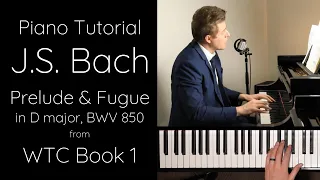 Bach, J.S. - Prelude and Fugue in D major, BWV 850 from WTC Book I Tutorial