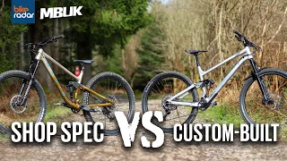 Custom-Built Vs Shop-Bought | Ultimate £4k MTB Battle!