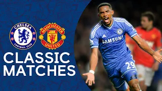 Chelsea 3-1 Man United | Samuel Eto'o Scores Premier League Hat-Trick | Classic Highlights