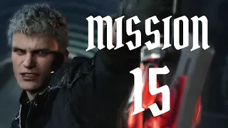 Devil May Cry 5 Playthrough Gameplay Mission 15 - Diverging Point: Nero (PC)