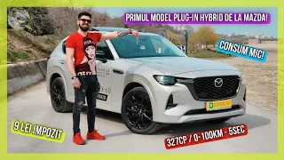 Termic + Electric = 327 de CAI - Mazda CX-60 2023 (Homura-Line) || Bercu Ionut